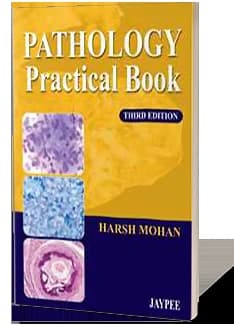 Book cover: Harsh Mohan Practical Pathology 3rd