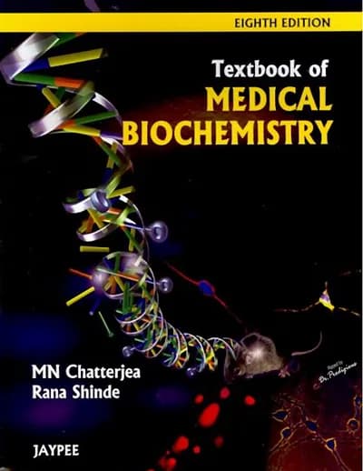 Book cover: Chatterjee Textbook of Medical Biochemistry 8th