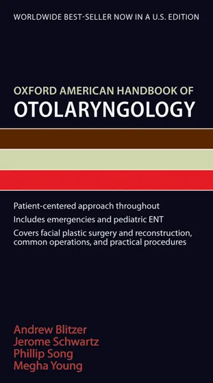Book cover: Oxford American Handbook of Otolaryngology 1st