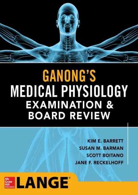 Book cover: Ganong's Physiology Examination and Board Review