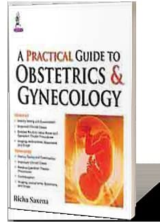 Book cover: Richa saxena Practical Guide OBG 1st
